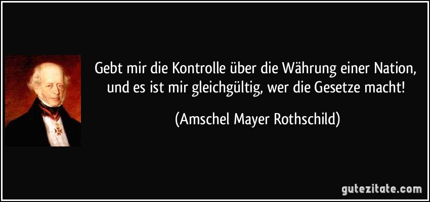 zitat amschel mayer rothschild